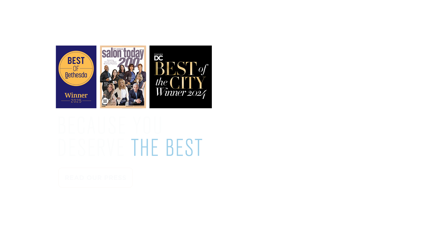 Because you deserve the best